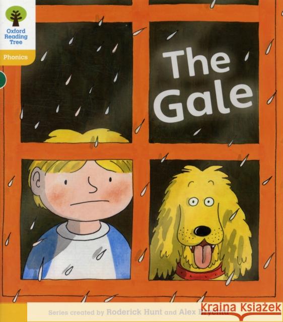 Oxford Reading Tree: Level 5: Floppy's Phonics Fiction: The Gale Hunt, Roderick|||Ruttle, Kate 9780198485353