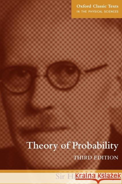 Theory of Probability Jeffreys, Harold 9780198503682 0