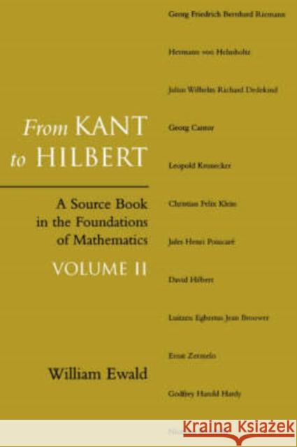 From Kant to Hilbert Volume 2 William Bragg Ewald 9780198505365