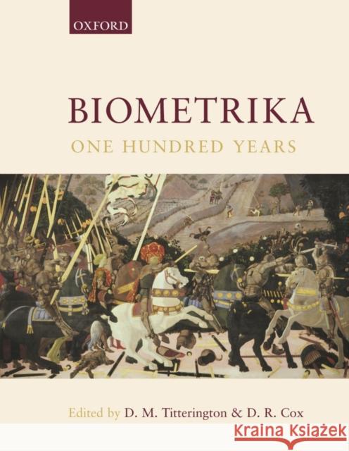 Biometrika: One Hundred Years Titterington, D. M. 9780198509936 Oxford University Press