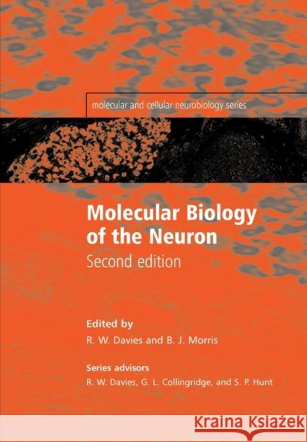 Molecular Biology of the Neuron Wayne Davies 9780198509974