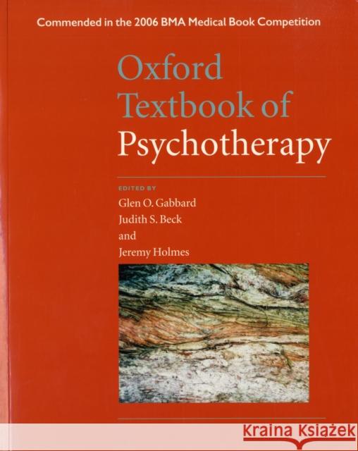 Oxford Textbook of Psychotherapy Glen O Gabbard 9780198520658