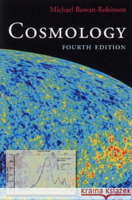 Cosmology Rowan-Robinson, Michael 9780198527473