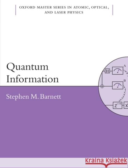 Quantum Information Stephen Barnett 9780198527626