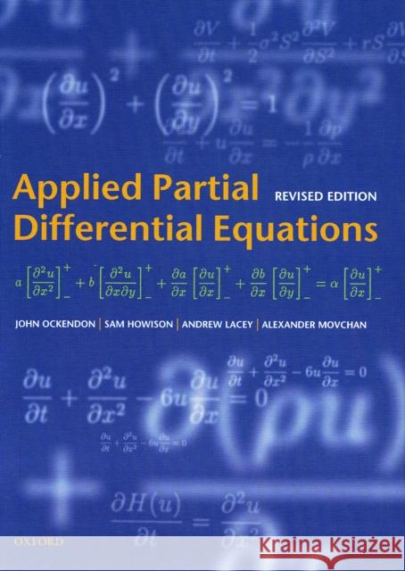 Applied Partial Differential Equations  Ockendon 9780198527718