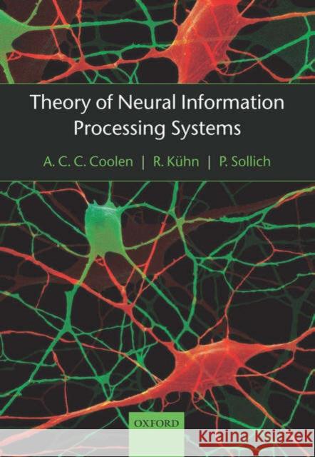 Theory of neural information processing systems  9780198530237 OXFORD UNIVERSITY PRESS