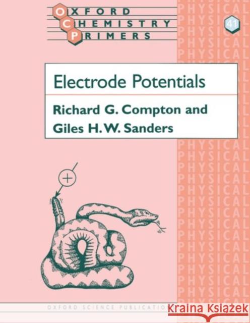 Electrode Potentials Richard G. Compton 9780198556848