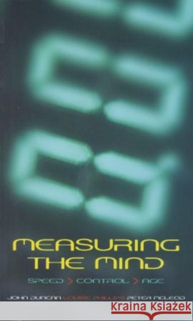 Measuring the Mind: Speed, Control, and Age Duncan, John 9780198566427 Oxford University Press, USA