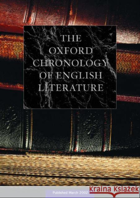 The Oxford Chronology of English Literature: Two Volume Set Cox, Michael 9780198600268 Oxford University Press, USA