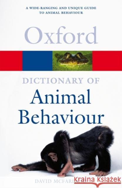 A Dictionary of Animal Behaviour David McFarland 9780198607212 Oxford University Press