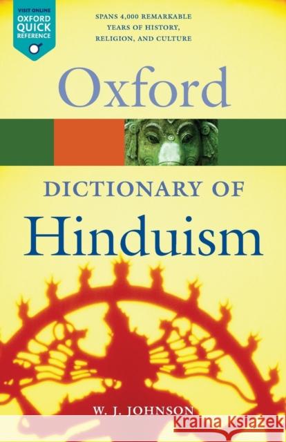 A Dictionary of Hinduism W. J. (, Cardiff University) Johnson 9780198610267 0