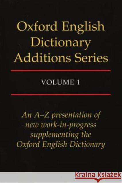 Oxford English Dictionary Additions Series Weiner, John 9780198612926