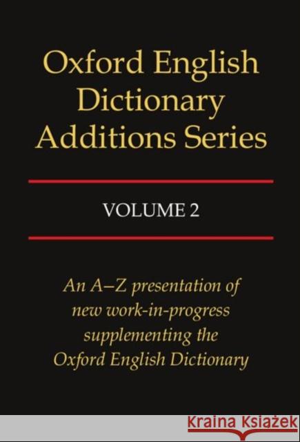 Oxford English Dictionary Additions Series Weiner, John 9780198612995