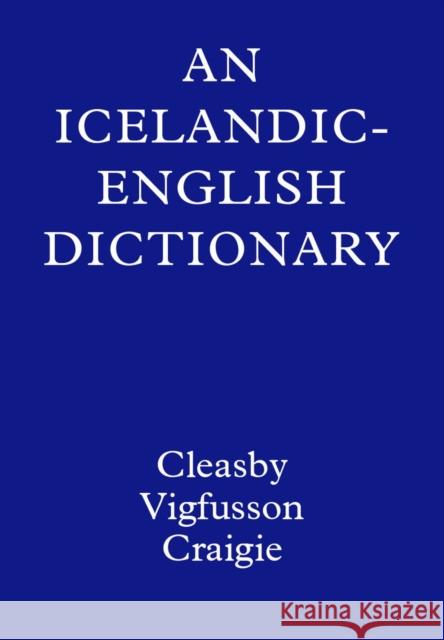 An Icelandic-English Dictionary  9780198631033 OXFORD UNIVERSITY PRESS