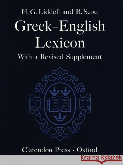 A Greek-English Lexicon Henry George Liddell Robert Scott Henry Stuart Jones 9780198642268 Oxford University Press