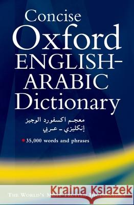 Concise Oxford English-Arabic Dictionary of Current Usage N. S. Doniach Safa Khulusi 9780198643210 