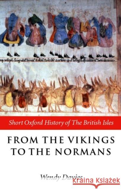 From the Vikings to the Normans Wendy Davies 9780198700517