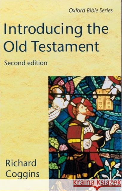 Introducing the Old Testament Richard Coggins 9780198700630