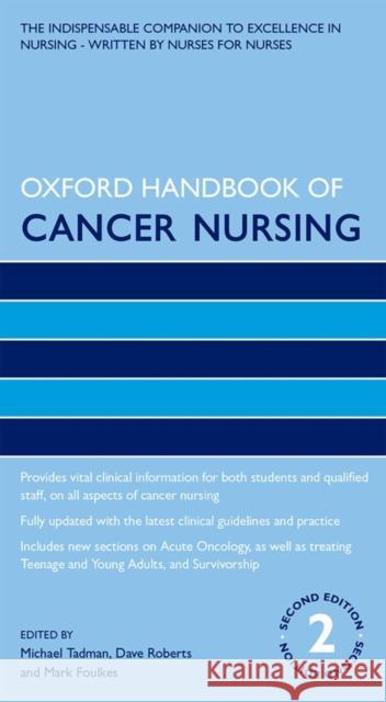 Oxford Handbook of Cancer Nursing Mark Tadman 9780198701101 Oxford University Press