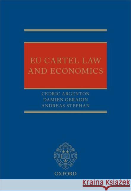 Eu Cartel Law and Economics Argenton, Cedric Associates 9780198702092