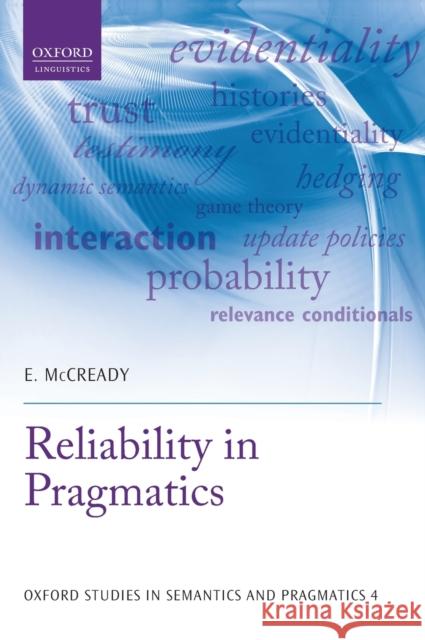 Reliability in Pragmatics Eric McCready 9780198702832