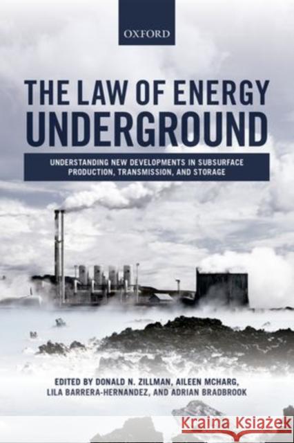 Law of Energy Underground Zillman, Donald N. 9780198703181