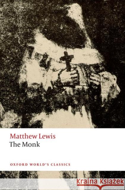 The Monk Matthew Lewis Nick Groom 9780198704454