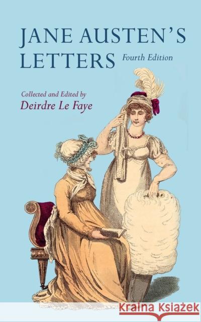 Jane Austen's Letters Jane Austen Deirdre L 9780198704492 Oxford University Press