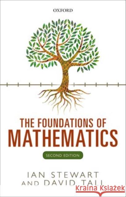 The Foundations of Mathematics Ian Stewart David Tall 9780198706441