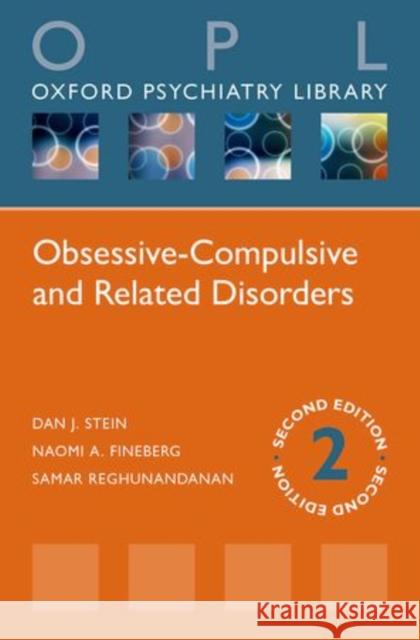 Obsessive-Compulsive and Related Disorders Dan Stein 9780198706878