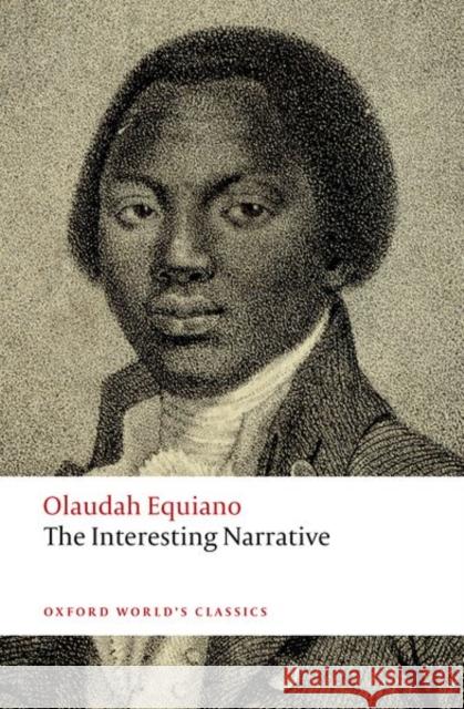 The Interesting Narrative Olaudah Equiano Brycchan Carey 9780198707523 Oxford University Press