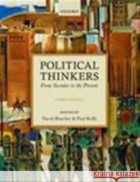 Political Thinkers: From Socrates to the Present Boucher, David 9780198708926 Oxford University Press, USA