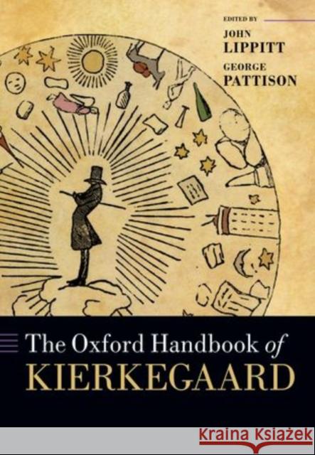 The Oxford Handbook of Kierkegaard John Lippitt 9780198709794 OXFORD UNIVERSITY PRESS ACADEM