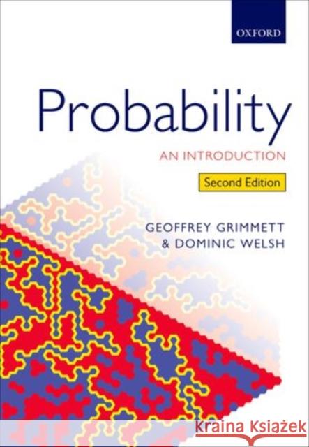 Probability: An Introduction Grimmett, Geoffrey 9780198709961