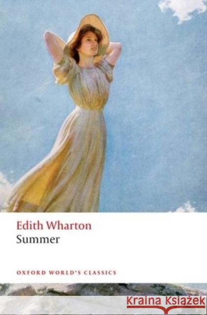Summer Edith Wharton Laura Rattray 9780198709985 Oxford University Press