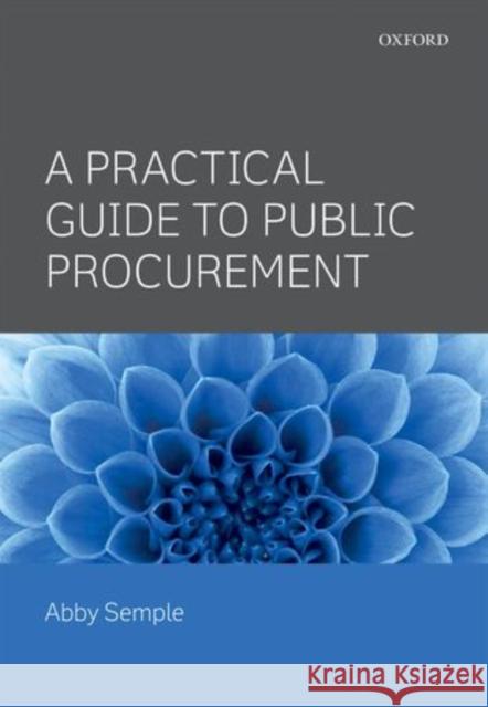 A Practical Guide to Public Procurement Mark Cook 9780198716112