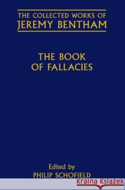 The Book of Fallacies Jeremy Bentham 9780198719816