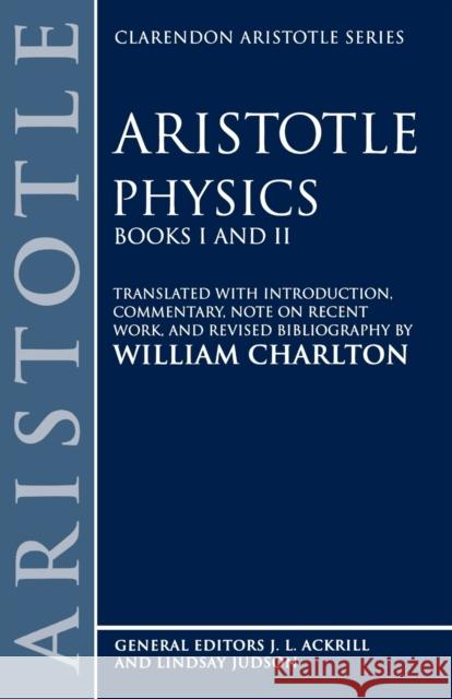 Physics: Books I and II Aristotle 9780198720263