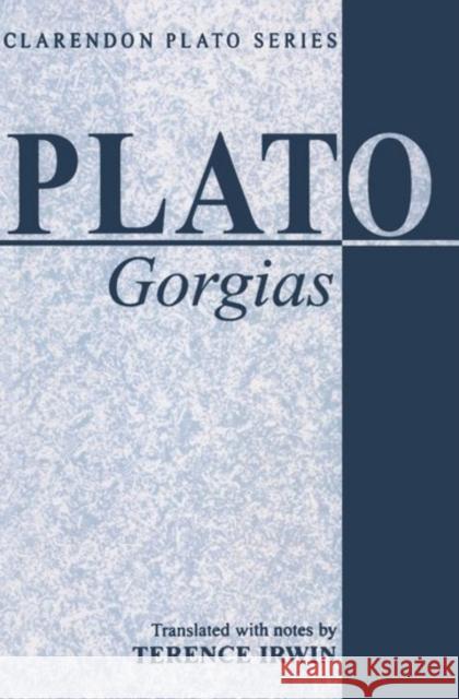 Gorgias  Irwin 9780198720911 0