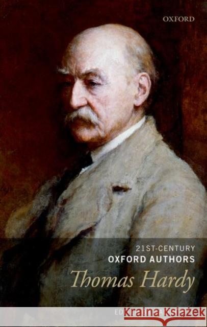 Thomas Hardy: Selected Writings Ralph Pite 9780198723370