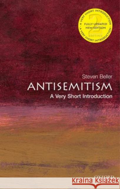 Antisemitism: A Very Short Introduction Steven Beller 9780198724834 Oxford University Press