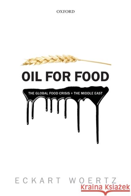 Oil for Food P Eckart Woertz 9780198729396