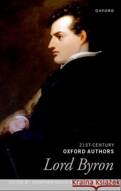 Lord Byron: Selected Writings  9780198733256 Oxford University Press