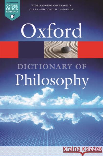 The Oxford Dictionary of Philosophy Simon Blackburn 9780198735304