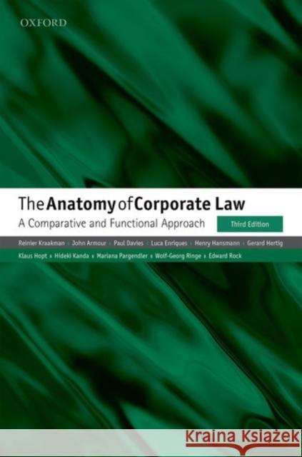 The Anatomy of Corporate Law: A Comparative and Functional Approach Reinier Kraakman John Armour Paul Davies 9780198739630 Oxford University Press, USA