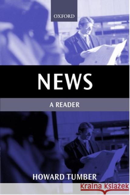 News: A Reader Howard Tumber 9780198742319 0