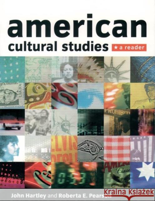 American Cultural Studies: A Reader  9780198742548 OXFORD UNIVERSITY PRESS