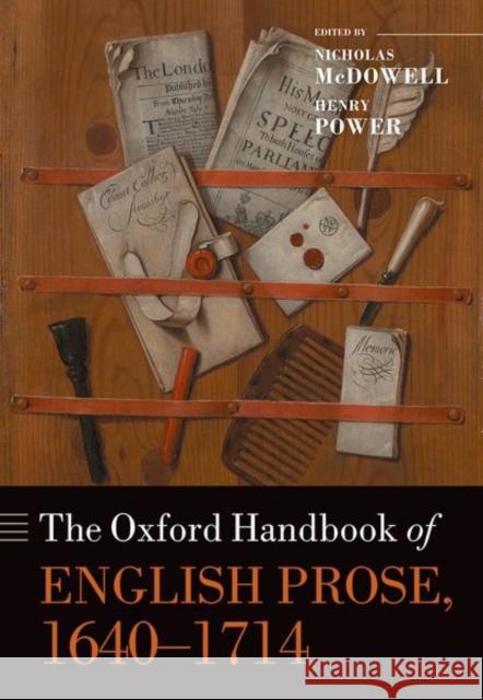 The Oxford Handbook of English Prose, 1640-1714  9780198746843 Oxford University Press