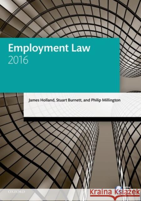 Employment Law 2016 Holland, James 9780198747574