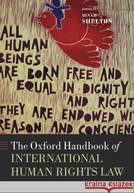 The Oxford Handbook of International Rights Law Shelton, Dinah 9780198748298